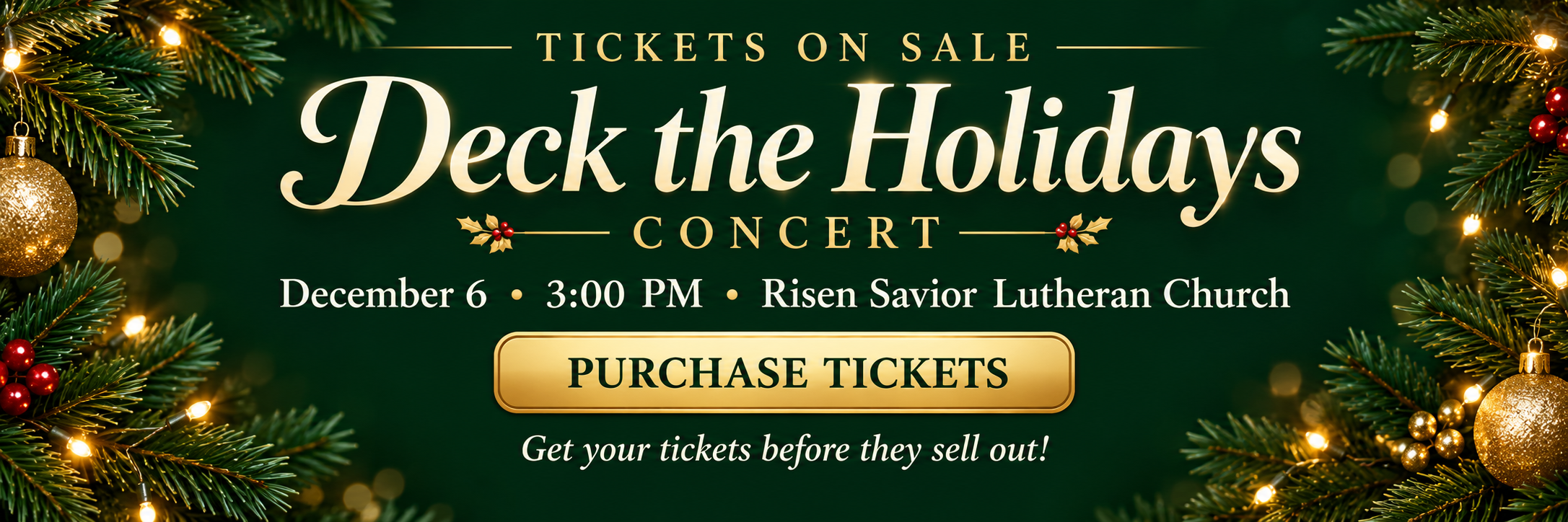 Deck the Holidays: Tickets on Sale